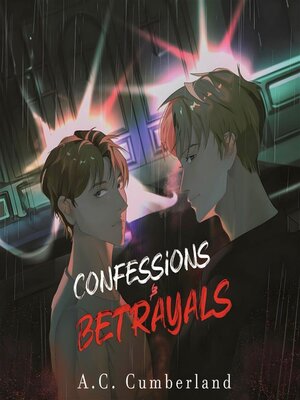 cover image of CONFESSION & BETRAYALS